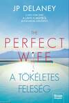 The Perfect Wife - A tökéletes feleség