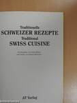 Traditionelle Schweizer Rezepte/Traditional Swiss Cuisine
