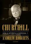 Churchill I.-II. Kéz a kézben a sorssal