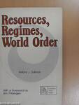 Resources, Regimes, World Order