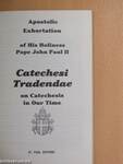 Apostolic Exhortation of His Holiness Pope John Paul II. - Catechesi Tradendae on Catechesis in Our Time