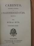 A serfőző/A nyomorék naplója/Fekete világ/Carinus/A nagyenyedi két fűzfa/Regék/A bűntárs/Nepan sziget/Az átkozott ház/Házasságok Desperátióból