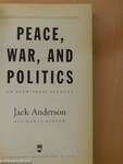 Peace, war, and politics