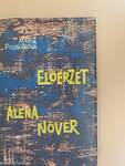 Előérzet/Alena nővér