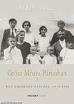 Grósz Mózes Párizsban- Egy emigráns naplója, 1914-1946