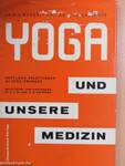 Yoga und unsere Medizin