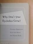 Why Don't your Eyelashes Grow?