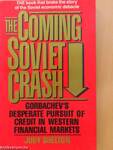 The Coming Soviet Crash