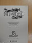 The Cambridge English Course 3. - Practice Book