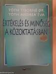 Értékelés és minőség a közoktatásban