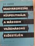 Magyarország külpolitikája a második világháború előestéjén