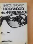 Hollywood és Marienbad