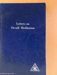 Letters on Occult Meditation