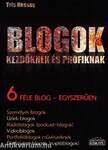 Blogok kezdőknek és profiknak - 6 féle blog - egyszerűen