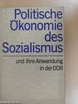 Politische Ökonomie des Sozialismus und ihre Anwendung in der DDR