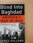 Blind Into Baghdad