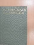 Das Dresdener Galeriebuch