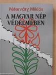 A magyar nép védelmében (dedikált példány)