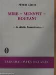 Mire - Mennyit - Hogyan?