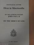 Encyclical Letter Dives in Misericordia of the supreme pontiff John Paul II on the Mercy of God