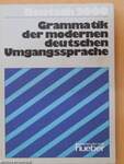 Grammatik der modernen deutschen Umgangssprache