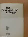 Het Provinciaal Hof te Brugge