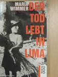 Der Tod lebt in Lima