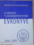 A Szegedi Tudományegyetem évkönyve 2000-2003