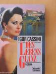 Des Lebens Glanz