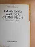 Am Anfang war der grüne Fisch