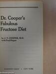 Dr. Cooper's Fabulous Fructose Diet