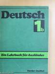 Deutsch - Ein Lehrbuch für Ausländer 1/b