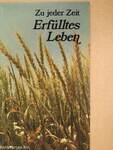 Erfülltes Leben