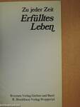 Erfülltes Leben