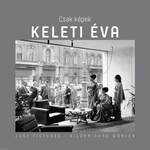 Csak Képek - Keleti Éva