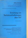 Errichtung von Starkstromfreileitungen über 1kV