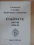A budapesti I. kerületi Petőfi Sándor Gimnázium évkönyve 1997-98/1998-99