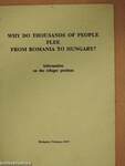 Why do thousands of people flee from Romania to Hungary?