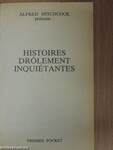 Histoires Drolement Inquiétantes