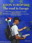 Úton Európába - The road to Europe