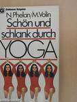 Schön und schlank durch Yoga