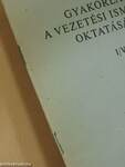 Gyakorlatok a vezetési ismeretek oktatásához I/VII.