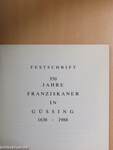 Festschrift 350 Jahre Franziskaner in Güssing