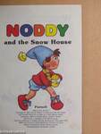 Noddy and the Snow House