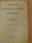 A Katholikus Népszövetség naptára 1915-re