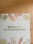 Nutribullet - Life Changing Recipes