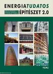 Energiatudatos építészet 2.0