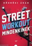 Street workout mindenkinek