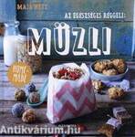 Az egészséges reggeli: müzli