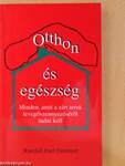 Otthon és egészség